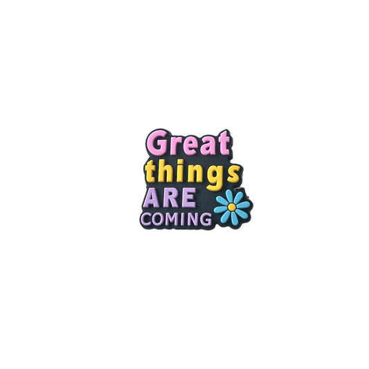 Great Things Are Coming